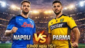 03h00 ngay 15 1 napoli vs parma
